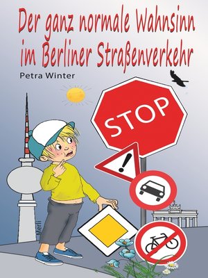 cover image of Der ganz normale Wahnsinn im Berliner Straßenverkehr